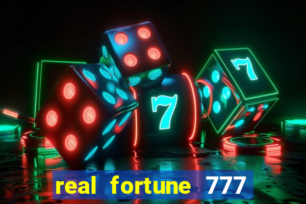 real fortune 777 paga mesmo